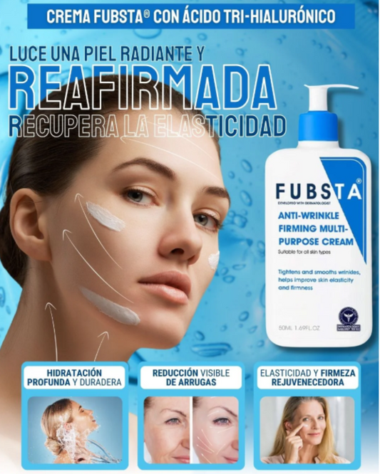 Crema reafirmante y antiarrugas avanzada  FUBSTA + 3 regalos